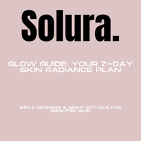 Glow Guide: Your 7-Day Skin Radiance Plan